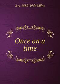 Once on a time