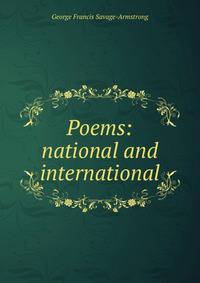Poems: national and international