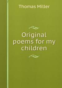 Original poems for my children