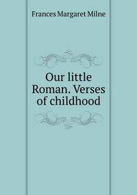 Our little Roman. Verses of childhood