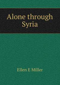 Alone through Syria