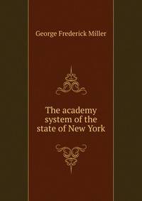 The academy system of the state of New York