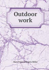 Outdoor work