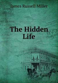 The Hidden Life