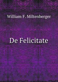 De Felicitate