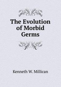 The Evolution of Morbid Germs