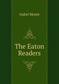 The Eaton Readers