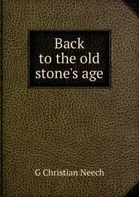 Back to the old stone's age