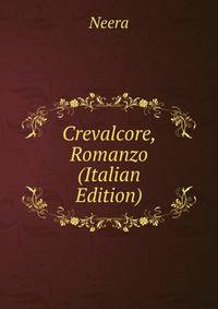 Crevalcore, Romanzo (Italian Edition)