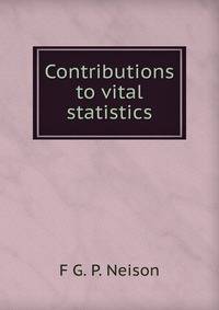 Contributions to vital statistics