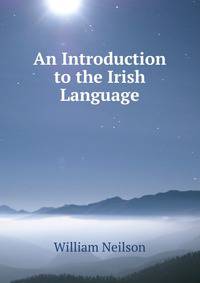 An Introduction to the Irish Language