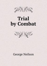 Trial by Combat