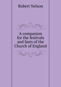 A companion for the festivals and fasts of the Church of England