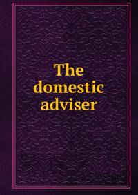 The domestic adviser