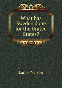 What has Sweden done for the United States?