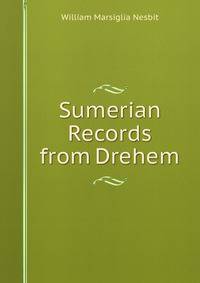 Sumerian Records from Drehem