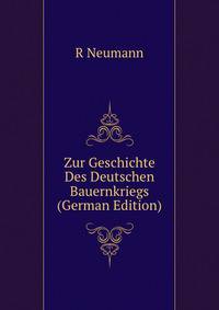 Zur Geschichte Des Deutschen Bauernkriegs (German Edition)