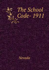 The School Code- 1911