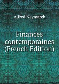 Finances contemporaines (French Edition)