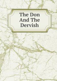 The Don And The Dervish