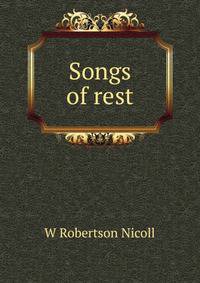 Songs of rest