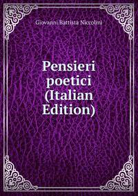 Pensieri poetici (Italian Edition)