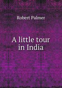 A little tour in India
