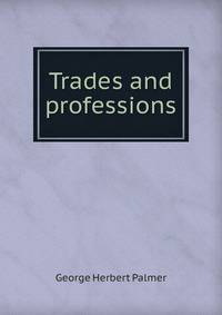 Trades and professions