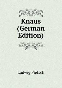 Knaus (German Edition)