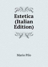 Estetica (Italian Edition)