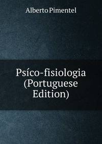 Psico-fisiologia (Portuguese Edition)