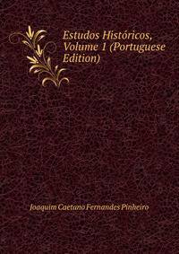 Estudos Historicos, Volume 1 (Portuguese Edition)