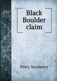 Black Boulder claim