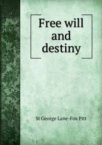 Free will and destiny