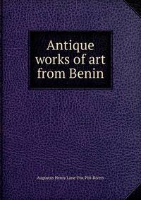 Antique works of art from Benin
