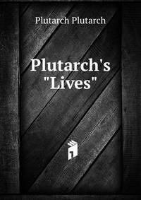 Plutarch's "Lives"