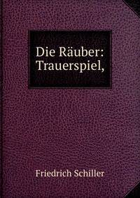 Die R?uber: Trauerspiel,