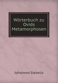 Worterbuch zu Ovids Metamorphosen