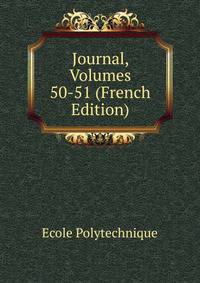 Journal, Volumes 50-51 (French Edition)