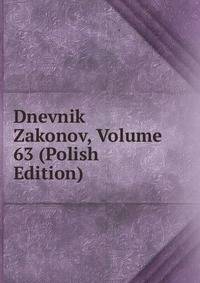 Dnevnik Zakonov, Volume 63 (Polish Edition)