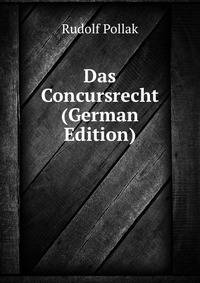 Das Concursrecht (German Edition)