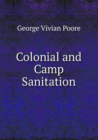Colonial and Camp Sanitation
