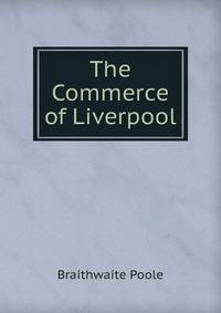 The Commerce of Liverpool