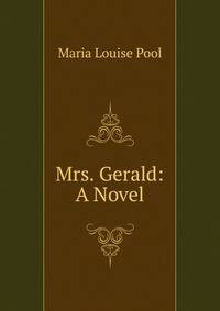 Mrs. Gerald: A Novel