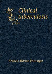 Clinical tuberculosis