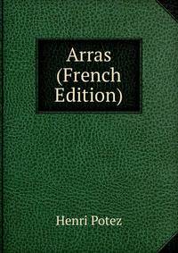 Arras (French Edition)