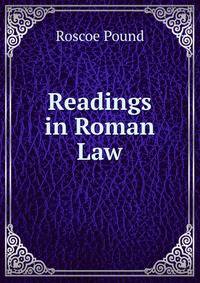 Readings in Roman Law