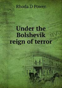 Under the Bolshevik reign of terror