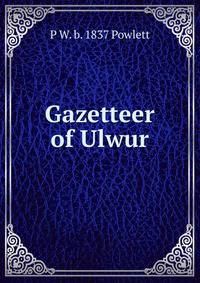 Gazetteer of Ulwur