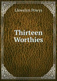Thirteen Worthies